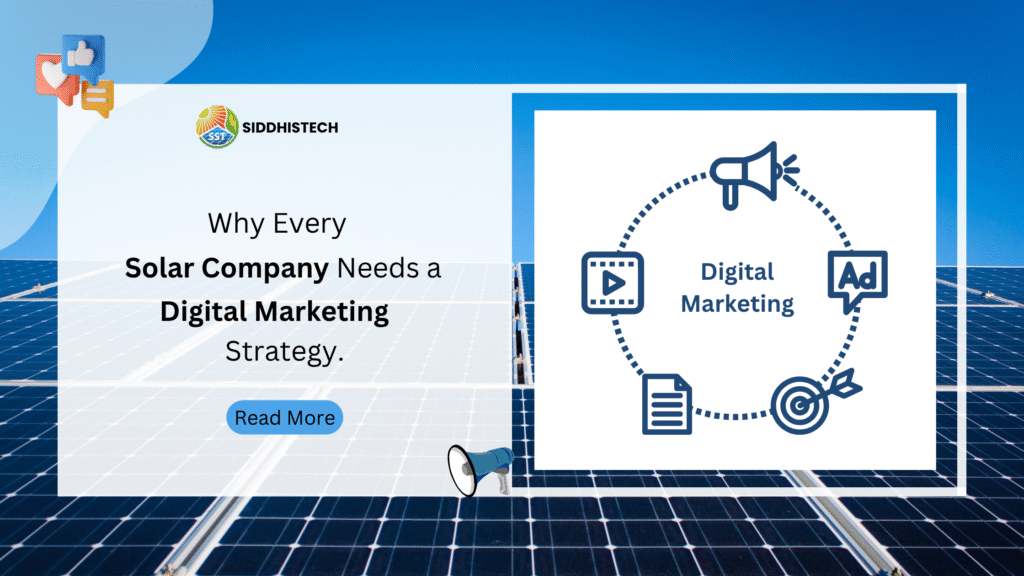 Why Solar Companies Need Digital Marketing Strategy
