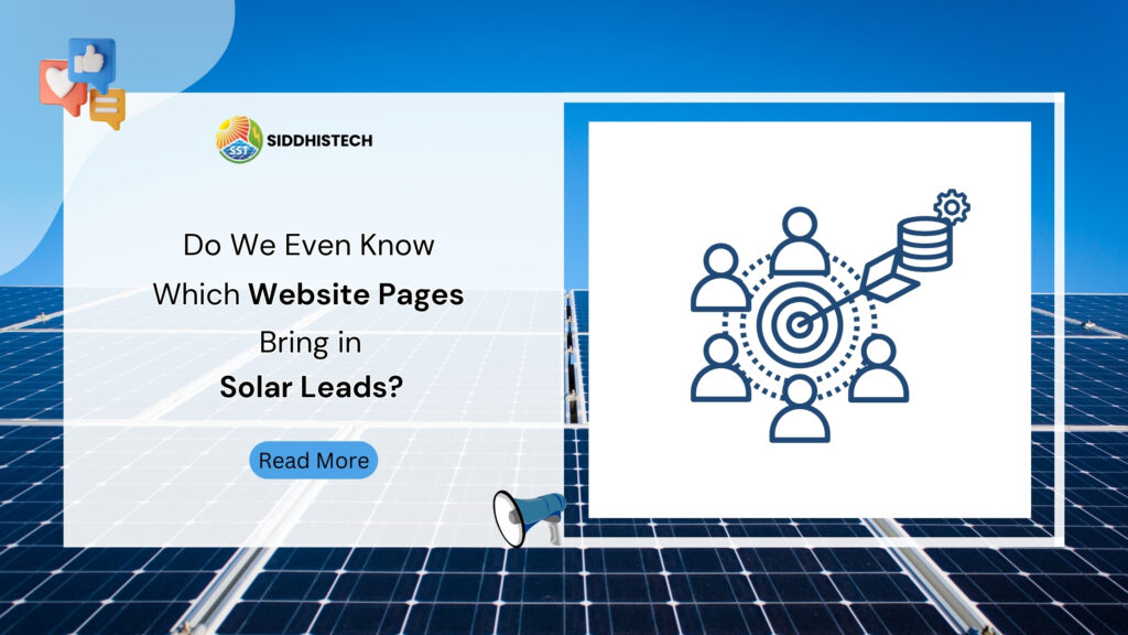 Do We Even Know Which Website Pages Bring in Solar Leads?