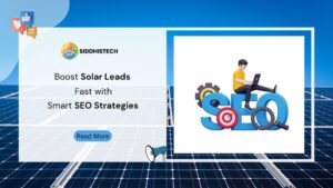 Boost solar leads fast with smart SEO Strategies